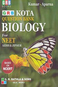 GRB Kota Question Bank Biology for NEET