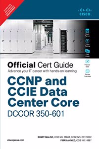 Ccnp And Ccie Data Center Core Dccor 350-601 Official Cert Guide | First Edition| By Pearson