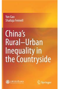 China’s Rural–Urban Inequality in the Countryside