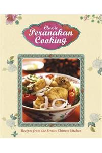 Classic Peranakan Cooking