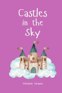 Castles in the Sky