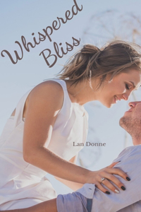 Whispered Bliss