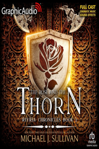 Rose and the Thorn [Dramatized Adaptation]