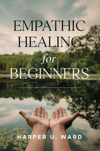 Empathic Healing for beginners
