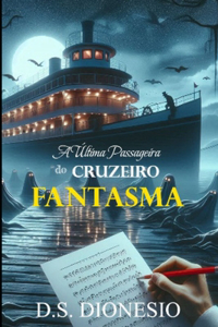 A Última Passageira do Cruzeiro Fantasma