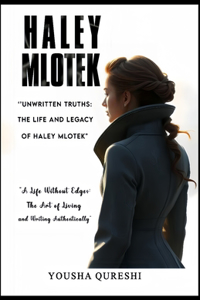 Haley Mlotek - Unwritten Truths