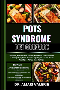 Pots Syndrome Diet Cookbook