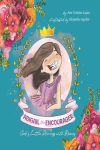 Abigail the Encourager