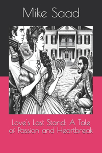 Love's Last Stand