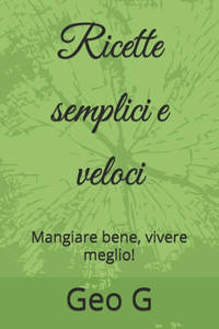 Ricette semplici e veloci