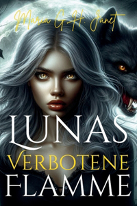 Lunas Verbotene Flamme