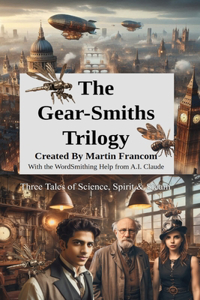 Gear-Smiths Trilogy