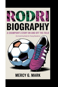 Rodri Biography