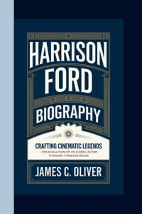 Harrison Ford Biography