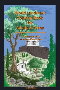 World Landmark Coloring Book for Adults & Teens