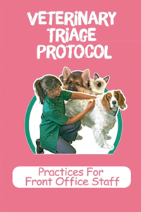 Veterinary Triage Protocol