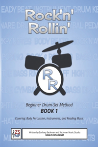 Rock'N'Rollin Drumset Method Book 1