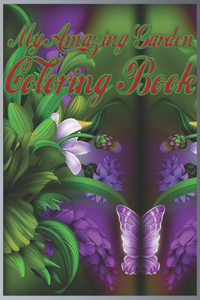 my amazing garden coloring book