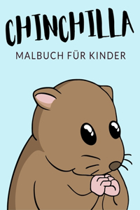 Chinchilla Malbuch Für Kinder: Chinchilla Malbücher Für Kinder, Frettchen, Hamster, Strauchratten Malbuch Für Kinder, Über 30 Seiten zum Ausmalen, Perfekte Malvorlagen für Jungen,