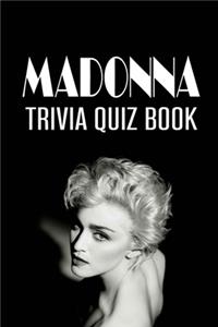 Madonna Trivia Quiz Book