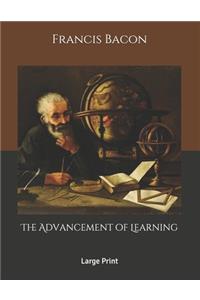 The Advancement of Learning