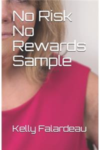 No Risk No Rewards Sample