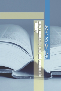 New Economic And Old economic Theory