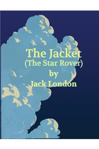 The Jacket (The Star-Rover) (Annotated)