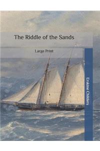 The Riddle of the Sands