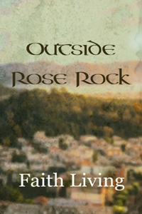 Outside Rose Rock