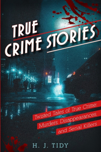 True Crime Stories