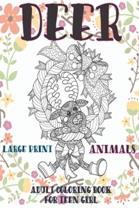 Adult Coloring Book for Teen Girl - Animals - Large Print - Deer