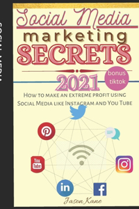 Social Media Marketing Secrets