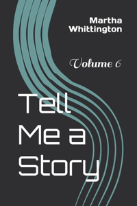 Tell Me a Story