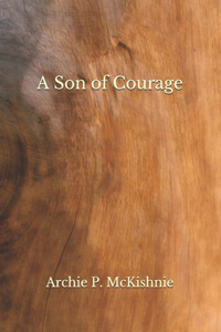 A Son of Courage