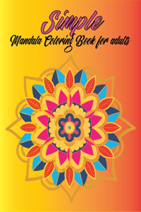 Simple Mandala Coloring Book For Adult