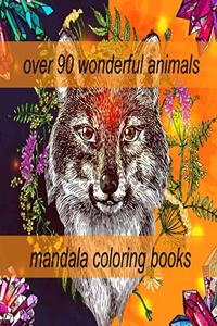 over 90 wonderful animals mandala coloring books