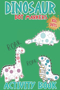 Dot Markers Activity Book Dinosaur