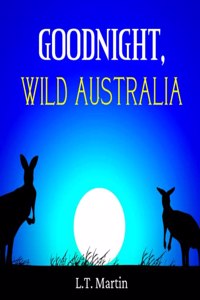 Goodnight, Wild Australia