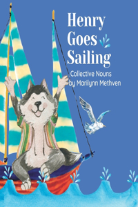Henry Goes Sailing