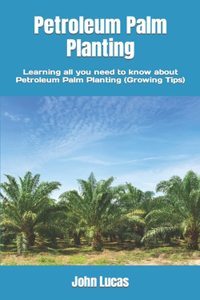 Petroleum Palm Planting