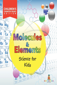 Molecules & Elements
