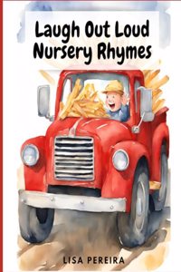 Laugh Out Loud Nursery Rhymes