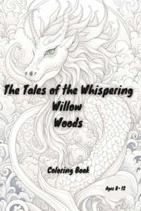 Tales of the Whispering Willow Woods