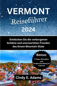 Vermont Reiseführer 2024