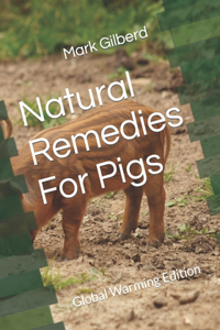 Natural Remedies For Pigs