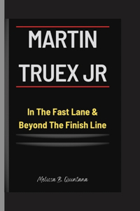 MARTIN TRUEX Jr