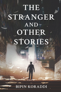 Stranger and Other Stories