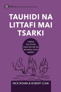 Tauhidi na littafi mai tsarki (Biblical Theology) (Hausa)