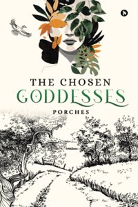 The Chosen Goddesses